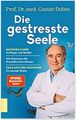 Die gestresste Seele Naturheilkunde für Körper und Gefühle.jpg