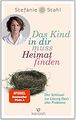 Das Kind in dir muss Heimat finden.jpg